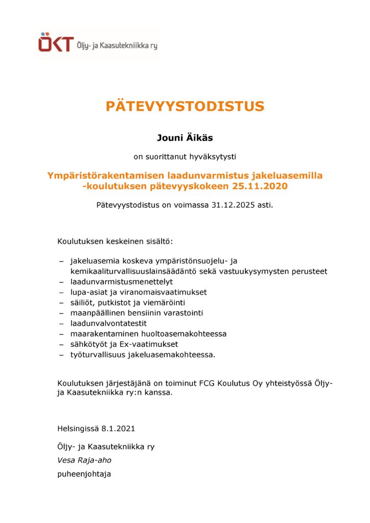 Huoltoasemaurakoitsijan vastuuhenkilön pätevyys